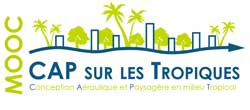 Conception Aéraulique et Paysagère en milieu tropical.